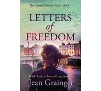 Jean Grainger Letters of Freedom (Tascabile) Carmel Sheehan