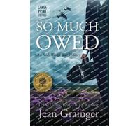 Jean Grainger So Much Owed (Copertina rigida)