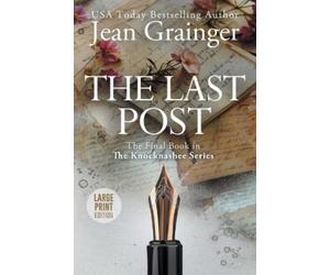 Jean Grainger The Last Post: The Knocknashee Series - Book 7 - Large (Tascabile)
