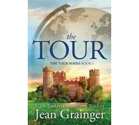 Jean Grainger The Tour (Tascabile)