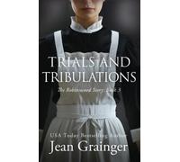 Jean Grainger Trials and Tribulations (Copertina rigida) Robinstown Story