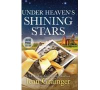 Jean Grainger Under Heaven's Shining Stars (Copertina rigida)
