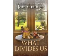 Grainger Jean What Divides Us HBOOK NUOVO
