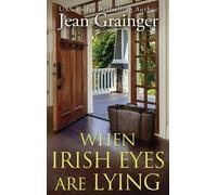 Jean Grainger When Irish Eyes Are Lying (Copertina rigida)
