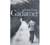 Jean Grondin Hans-Georg Gadamer (Tascabile) Yale Studies in Hermeneutics