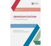 Jean Grugel Matthew Louis Bishop Democratization (Tascabile) Political Analysis