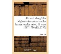 Jean-Guillaume Recueil abrégé des règlements concernant les fermes (Tascabile)