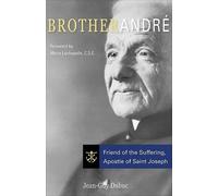 Jean-Guy Dubuc Brother Andre (Tascabile)