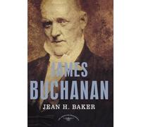 Jean H. Baker James Buchanan - the American Presidents (Tascabile)