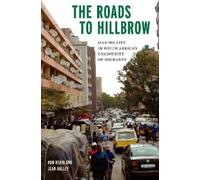 Jean Halley Ron Nerio The Roads to Hillbrow (Tascabile)
