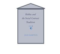 Jean Hampton Hobbes and the Social Contract Tradition (Tascabile)