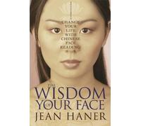 Jean Haner The Wisdom of Your Face (Tascabile)