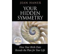 Jean Haner Your Hidden Symmetry (Tascabile)