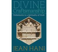 Jean Hani Divine Craftsmanship (Tascabile)