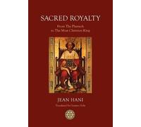 Jean Hani Sacred Royalty (Tascabile)