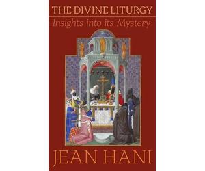 Jean Hani The Divine Liturgy (Copertina rigida)