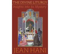 Jean Hani The Divine Liturgy (Tascabile)