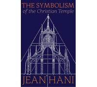 Jean Hani The Symbolism of the Christian Temple (Copertina rigida)