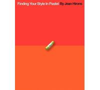 Jean Hirons Finding Your Style In Pastel (Tascabile)