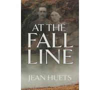 Jean Huets At the Fall Line (Tascabile)