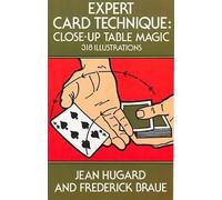 Jean Hugard Expert Card Technique (Tascabile) Dover Magic Books