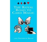 Jean Hugard The Royal Road to Card Magic (Tascabile) Dover Magic Books