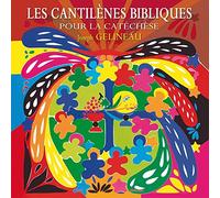Jean Humenry - Les Cantilènes Bibliques pour la Catéchèse