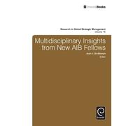 Jean J. Boddewy Multidisciplinary Insights from New AIB Fello (Copertina rigida)