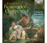 Fernando De Luca – Beauvarlet-Charpentier: 1º libro di pezzi per clavicembalo – CD