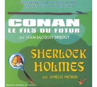 Jean-Jacques Debout & Amélie Morin - Conan Le Fils Du Futur;Sherlock Holmes