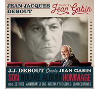 Jean jacques debout chante gabin