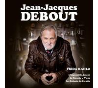 Jean-Jacques Debout Frida Kahlo (CD)