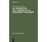 Jean-Jacques Gra La Valeur Du Sol Urbain Et La Propriété Fon (Copertina rigida)