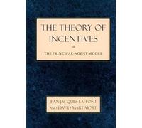 Jean-Jacques Laffont David Martimort The Theory of Incentives (Tascabile)