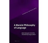 Jean-Jacques Lecercle A Marxist Philosophy of Language (Copertina rigida)