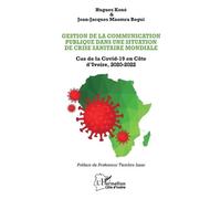 Jean-Jacques Ma Gestion de la communication publique dans une situat (Tascabile)