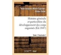 Jean-Jacques-Ma Histoire Générale Et Particulière Du Développement D (Tascabile)