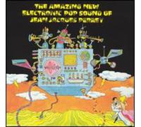 Jean-Jacques Perr The Amazing New Electronic Pop Sound Of Jean Jacques Perr (CD)