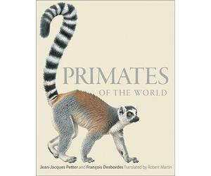 Jean-Jacques Petter Primates of the World (Copertina rigida)