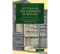 Jean-Jacques Rousseau Letters on the Elements of Botany (Tascabile)