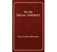 Jean-Jacques Rousseau On the Social Contract (Copertina rigida)