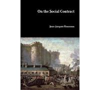 Jean-Jacques Rousseau On the Social Contract (Tascabile)