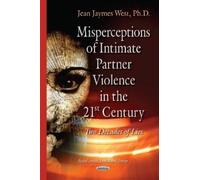 Jean Jaymes Wes Misperceptions of Intimate Partner Violence i (Copertina rigida)