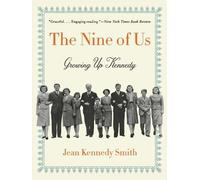 Jean Kennedy Smith The Nine of Us (Tascabile)