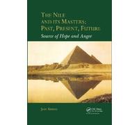 Jean Kerisel The Nile and Its Masters: Past, Present, Future (Copertina rigida)