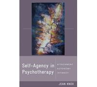 Jean Knox Self-Agency in Psychotherapy (Copertina rigida)