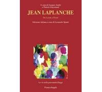 Jean Laplanche. Da Lacan a Freud