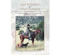 Jean Larremore Self-Portrait of a Texas Cowboy (Copertina rigida)