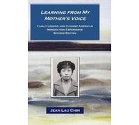 Jean Lau Chin Learning from My Mother's Voice (Tascabile)
