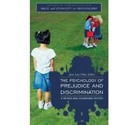 Jean Lau Chin The Psychology of Prejudice and Discrimination (Copertina rigida)